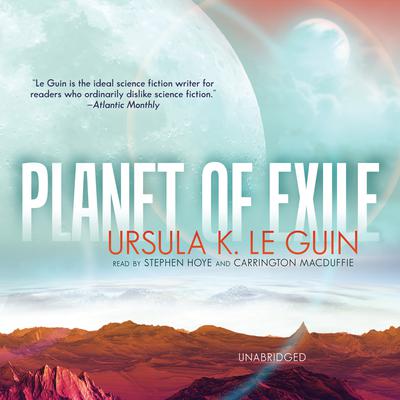 Planet of Exile Audiobook, by Ursula K. Le Guin