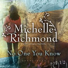 No One You Know Audiobook, by Michelle Richmond