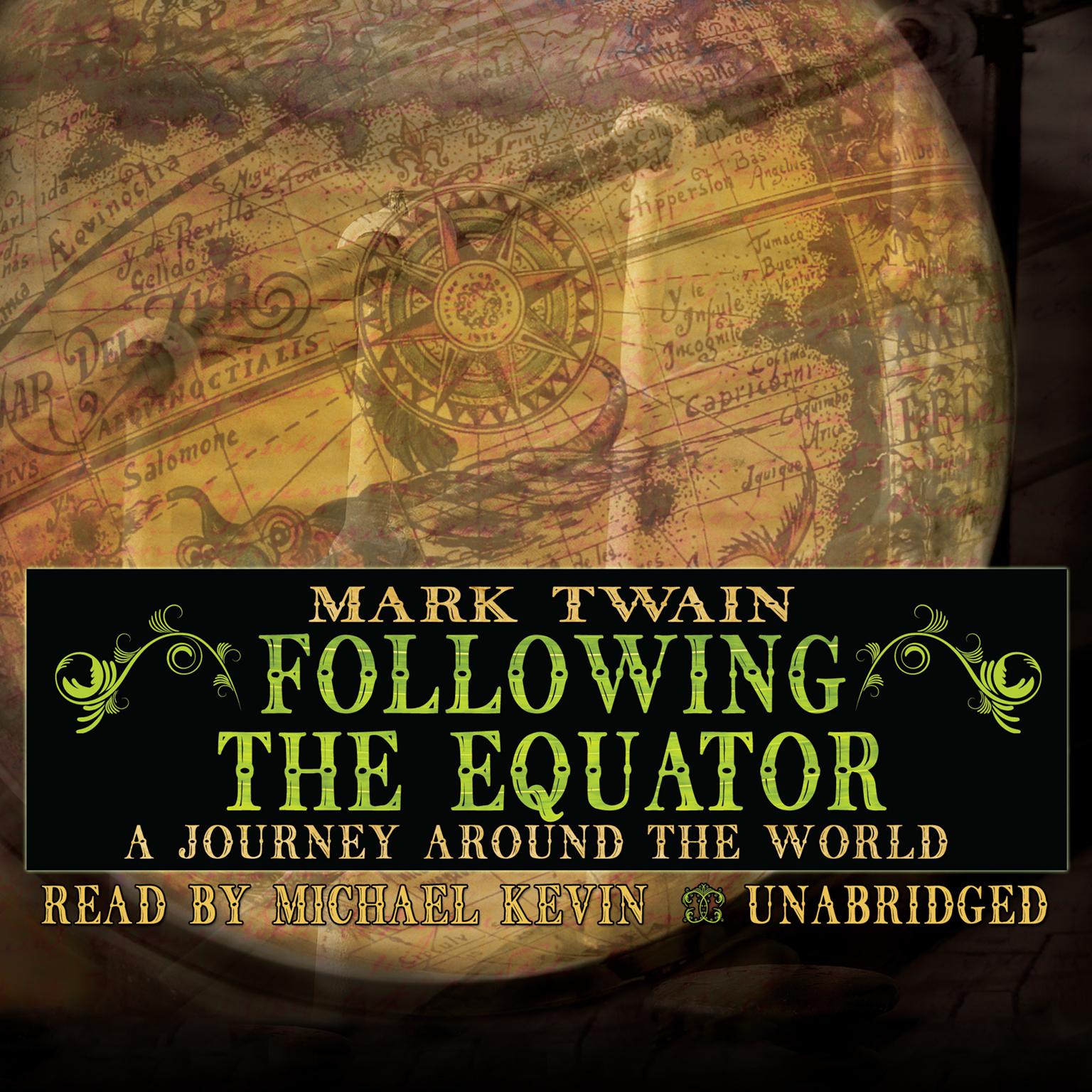 Following the Equator: A Journey Around the World Audiobook, by Mark Twain