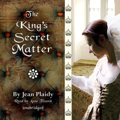 The King’s Secret Matter Audiobook, by Jean Plaidy