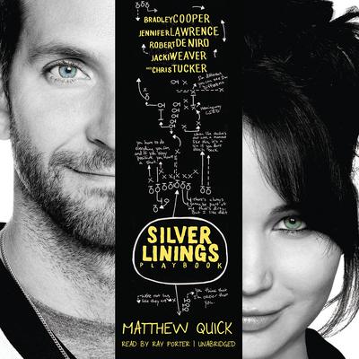 The Silver Linings Playbook Audiobook, by 