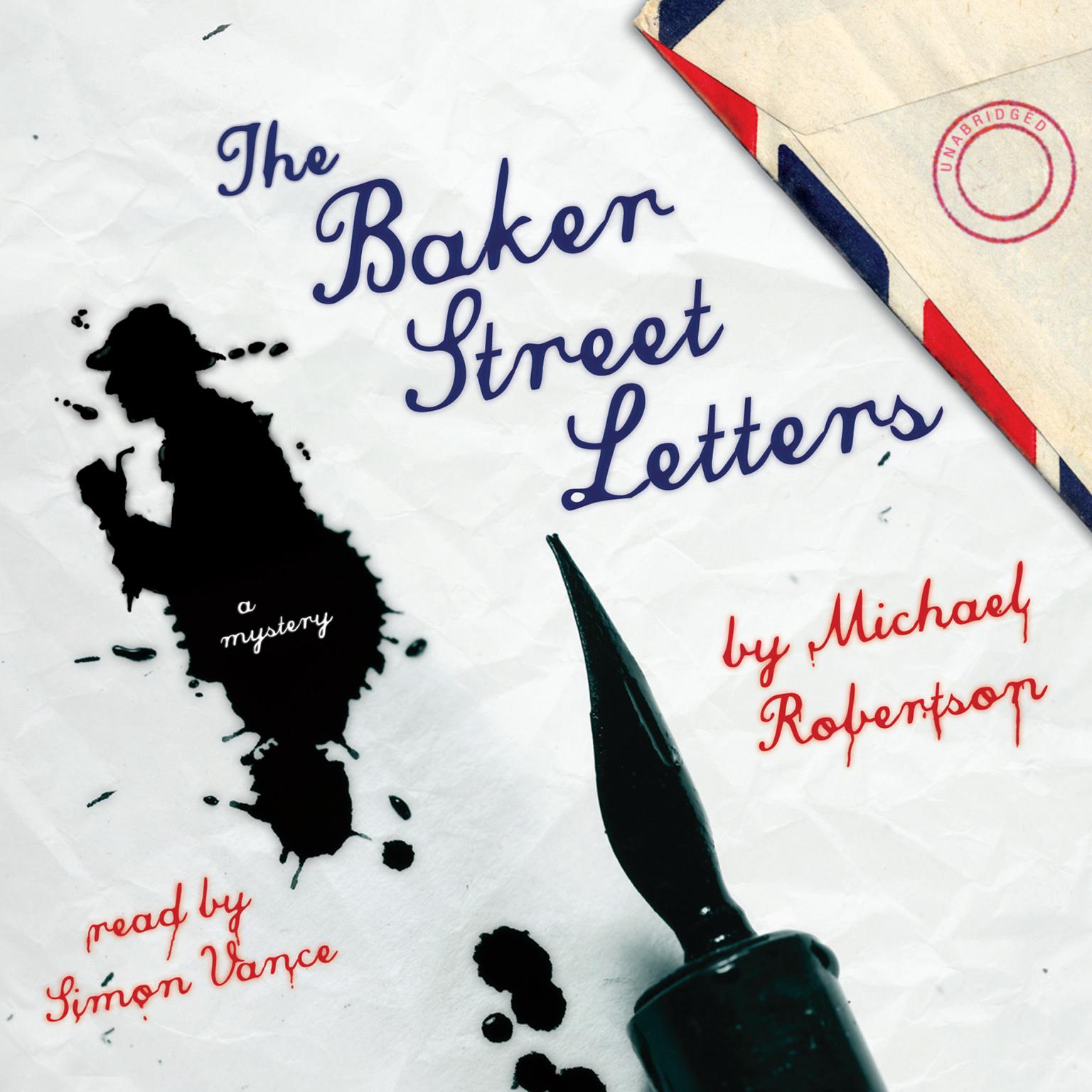 The Baker Street Letters: A Mystery Audiobook, by Michael Robertson