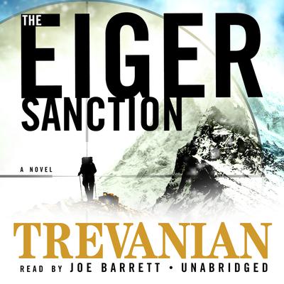 The Eiger Sanction Audiobook, by Trevanian