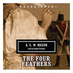 The Four Feathers Audiobook, by A. E. W. Mason