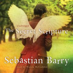 The Secret Scripture Audiobook, by Sebastian Barry