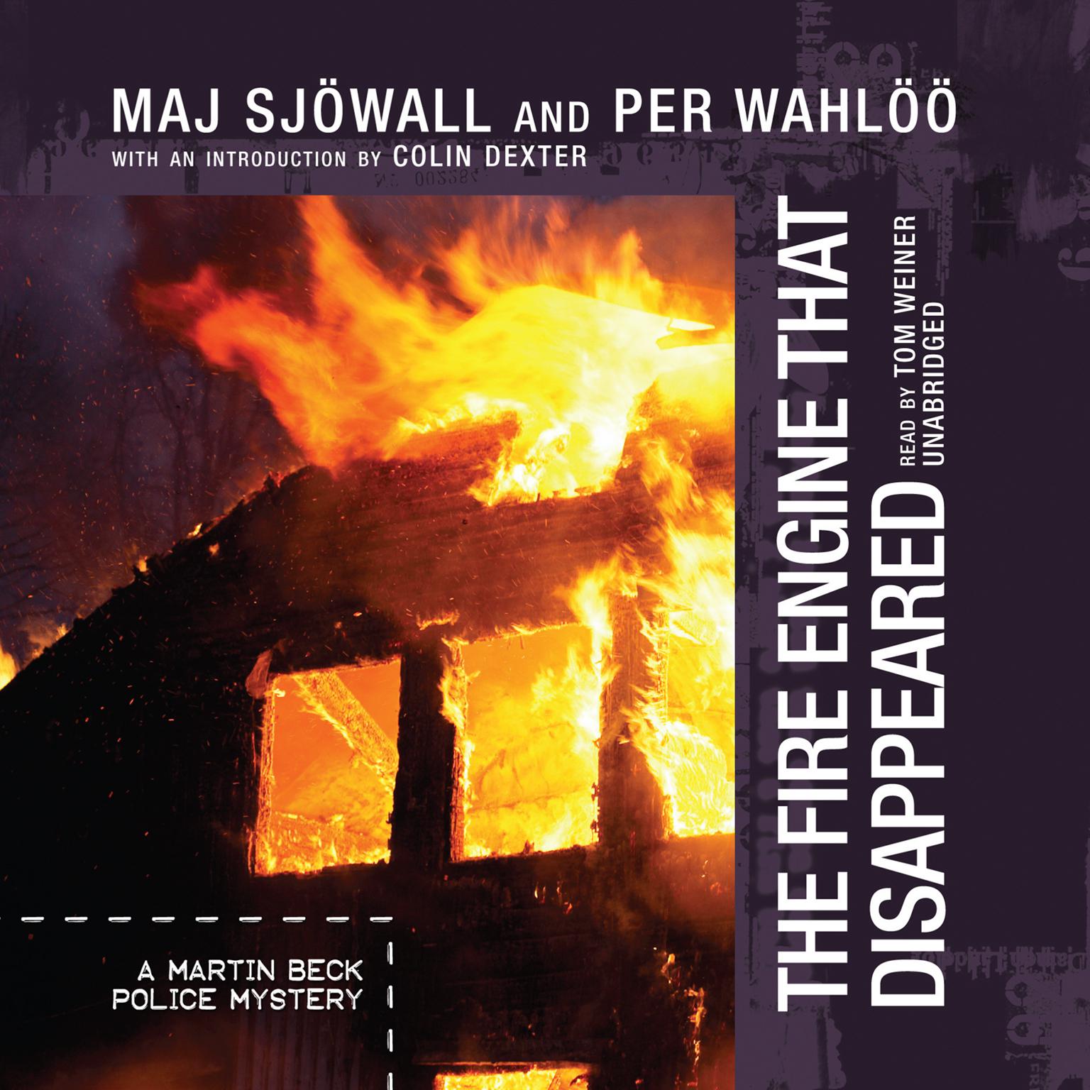 The Fire Engine That Disappeared: The Story of a Crime | A Martin Beck Police Story Audiobook, by Maj Sjöwall