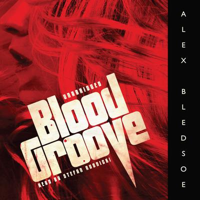 Blood Groove Audiobook, by Alex Bledsoe