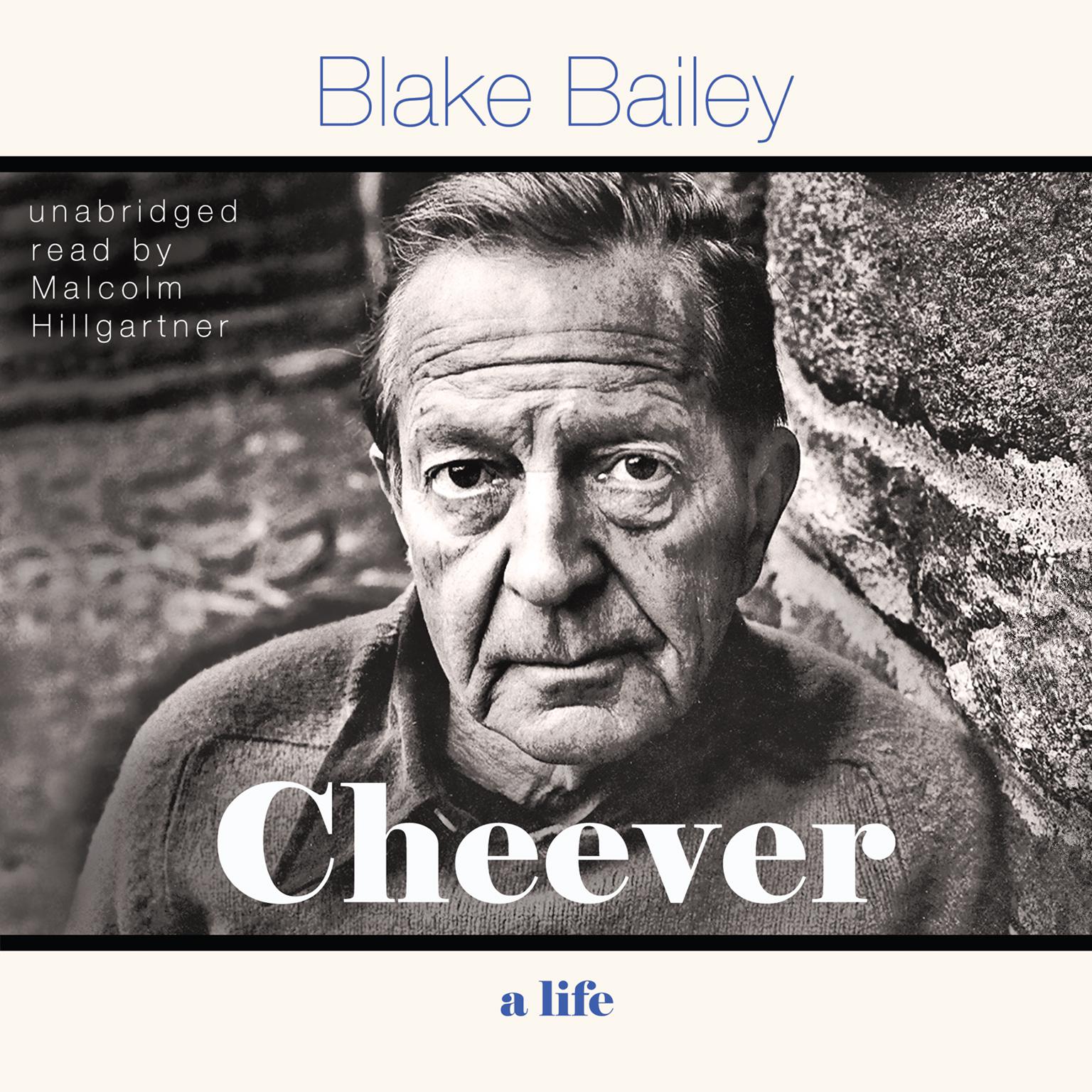 Cheever: A Life Audiobook, by Blake Bailey
