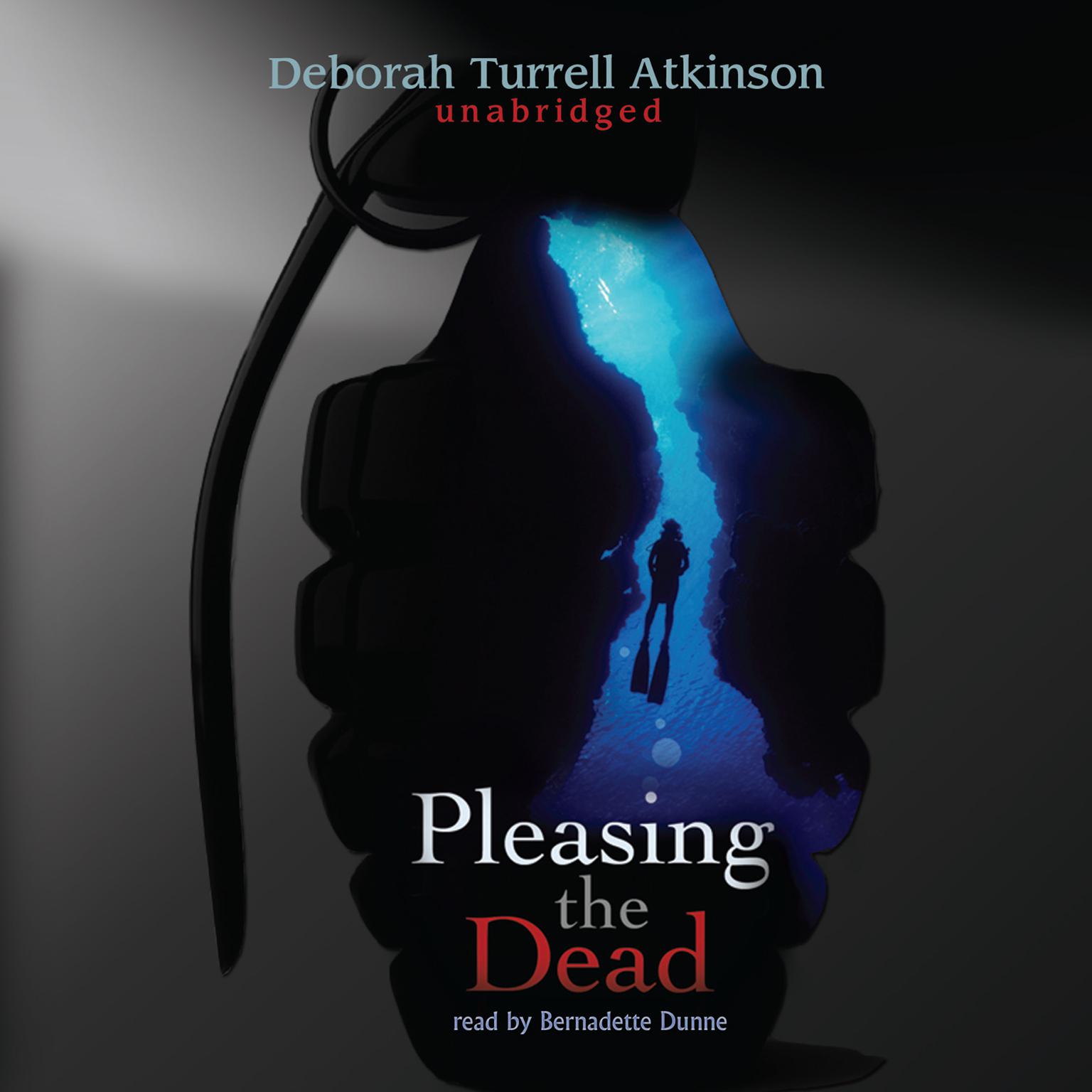 Pleasing the Dead Audiobook, by Deborah Turrell Atkinson