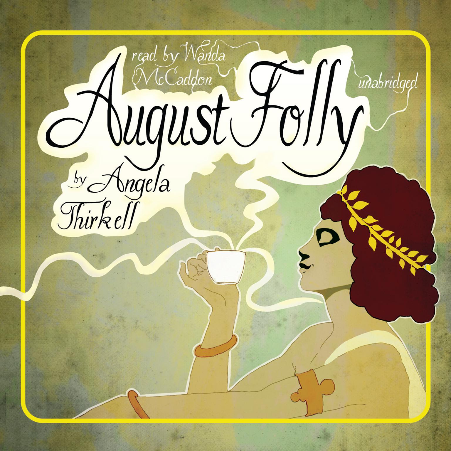 August Folly Audiobook, by Angela Thirkell