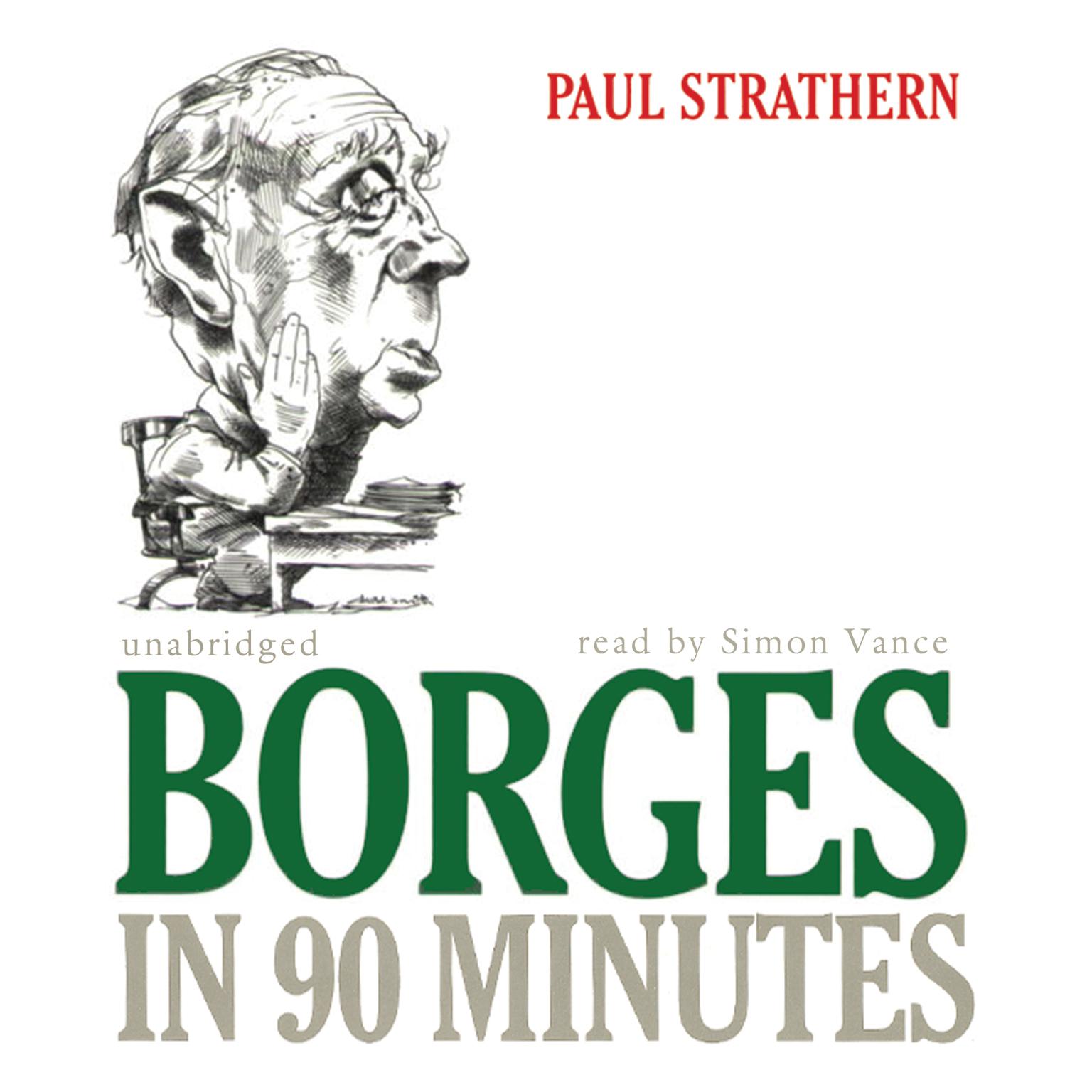 Borges in 90 Minutes Audiobook, by Paul Strathern