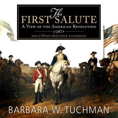The First Salute Audiobook, by Barbara W. Tuchman