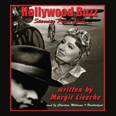 Hollywood Buzz Audiobook, by Margit Liesche