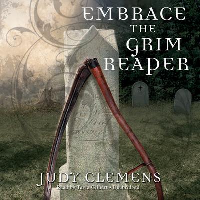 Embrace the Grim Reaper Audiobook, by Judy Clemens