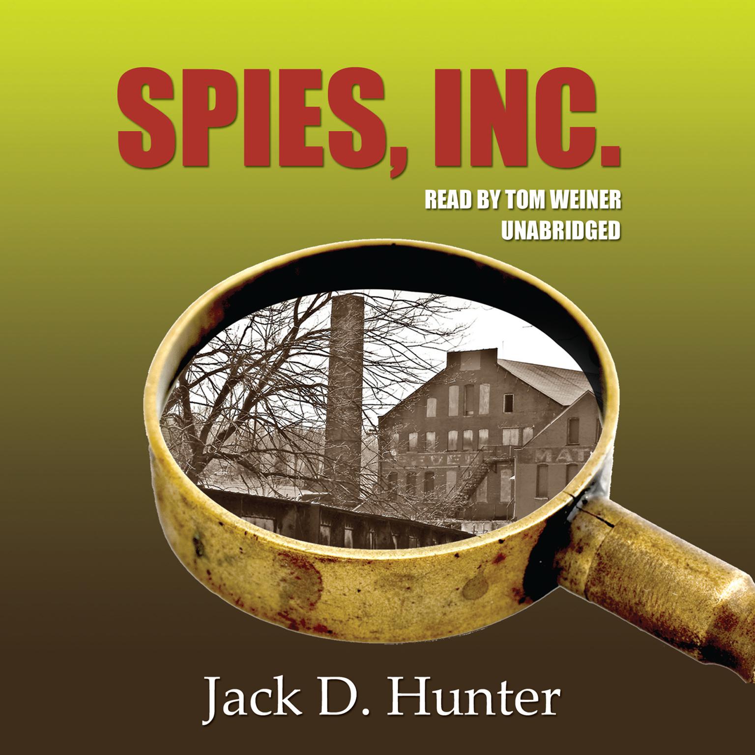 Spies, Inc. Audiobook, by Jack D. Hunter