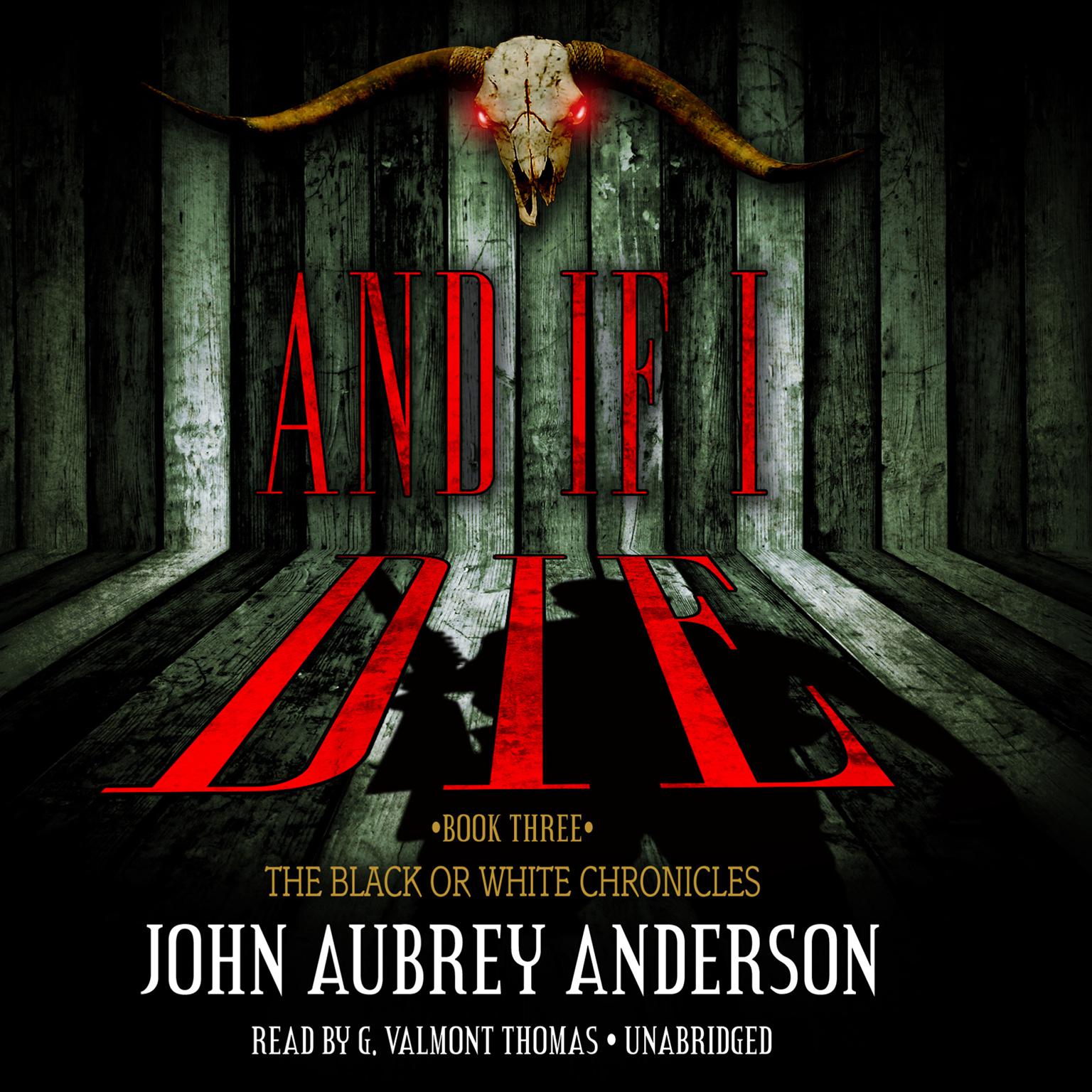 And If I Die Audiobook, by John Aubrey Anderson
