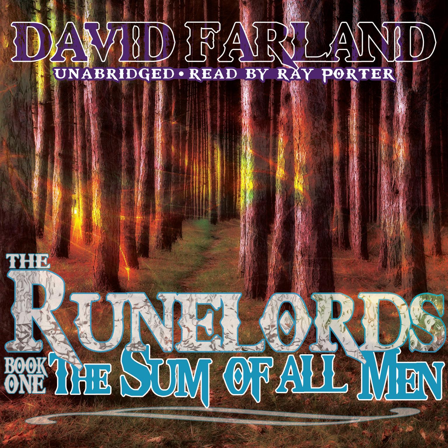 The Sum of All Men Audiobook, by David Farland