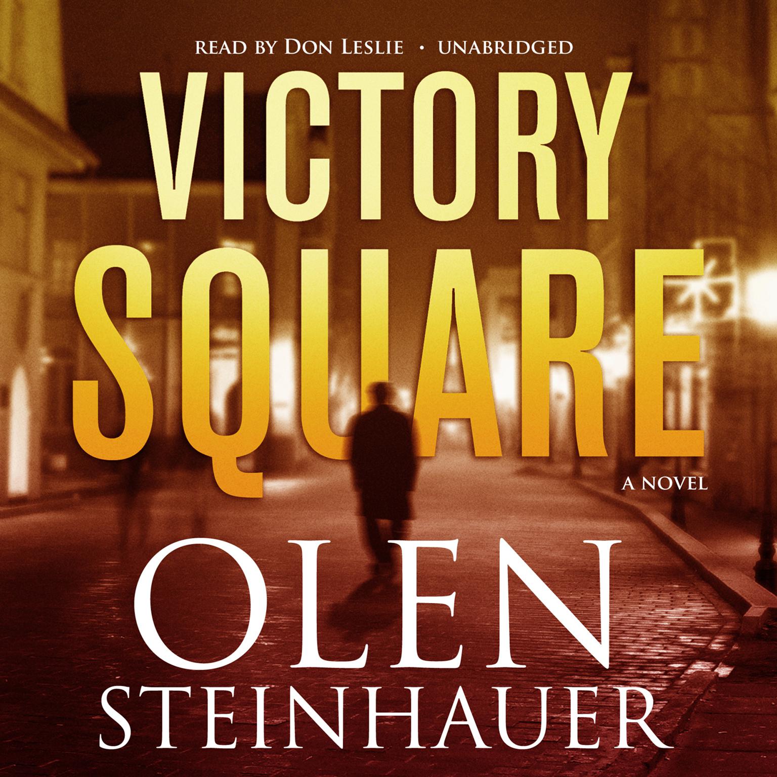 Victory Square: A Novel Audiobook, by Olen Steinhauer