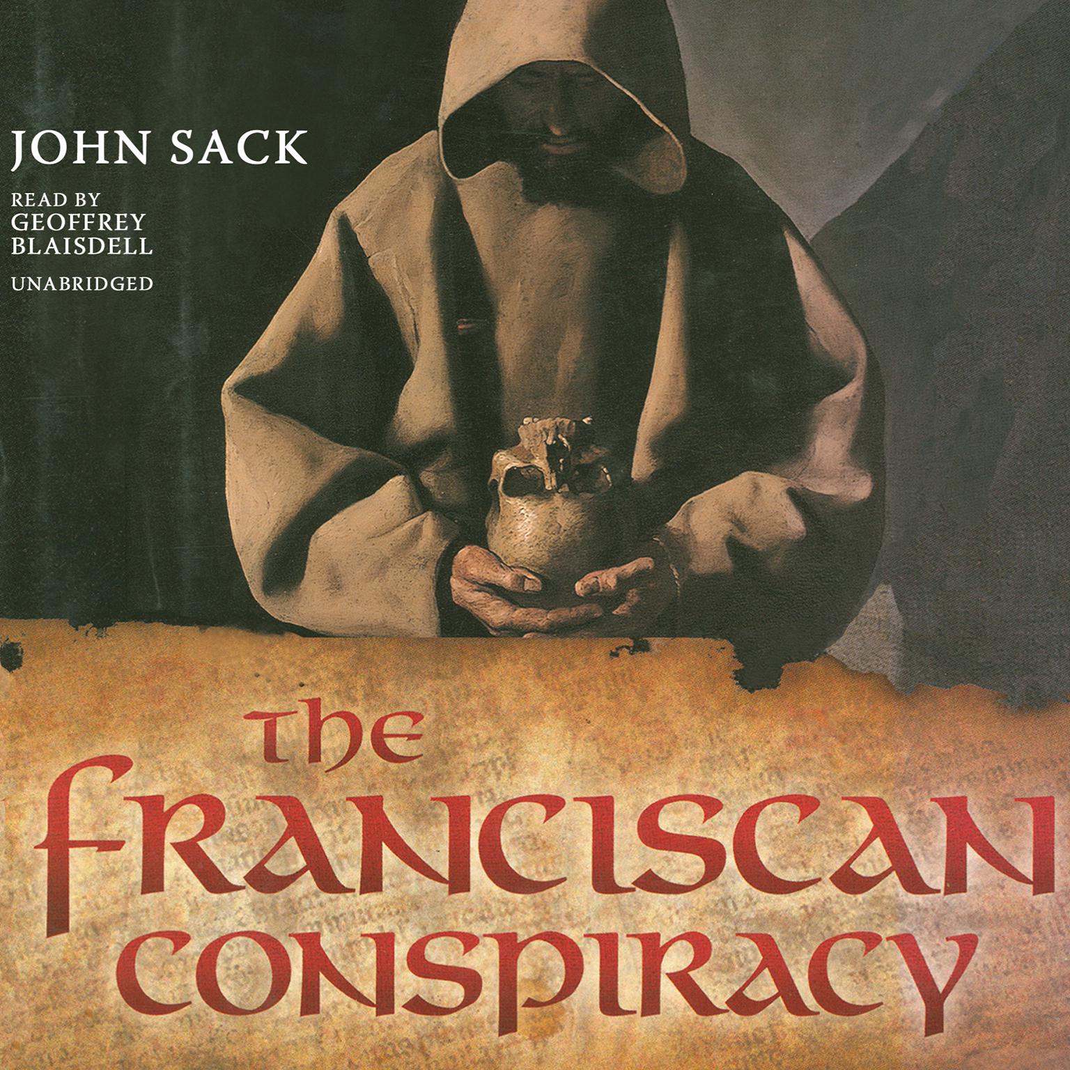 The Franciscan Conspiracy Audiobook, by John Sack