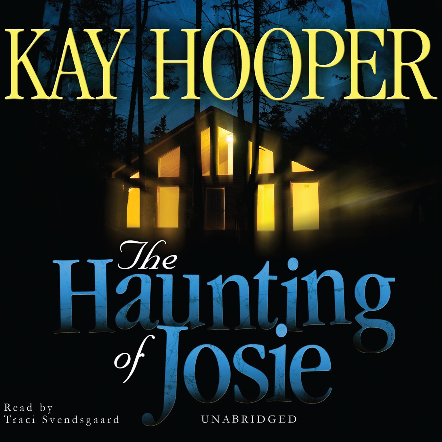 The Haunting of Josie Audiobook, by Kay Hooper