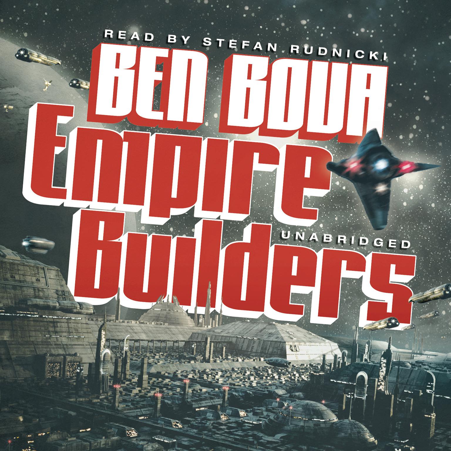 Empire Builders Audiobook, by Ben Bova