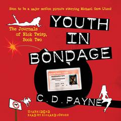 Youth in Bondage Audiobook, by C. D. Payne