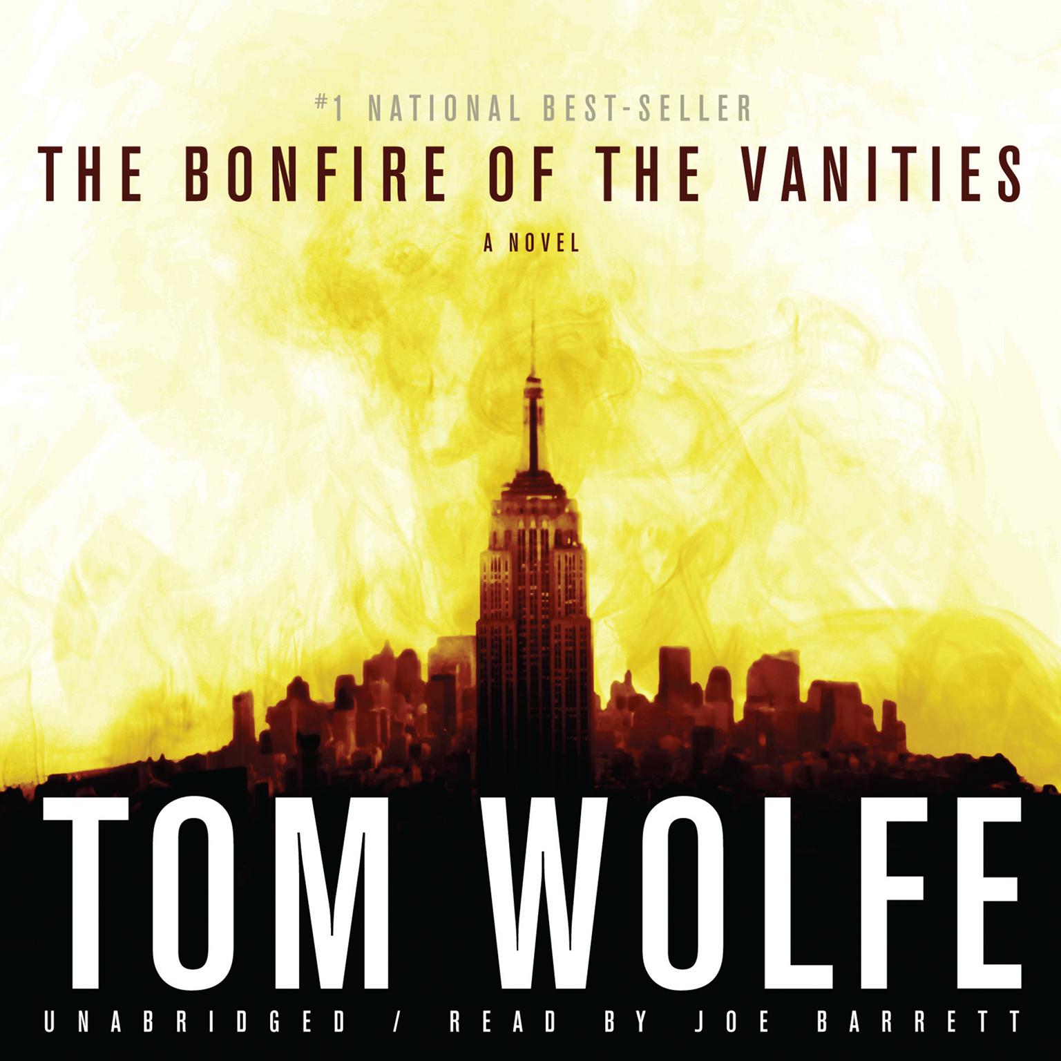 The Bonfire of the Vanities Audiobook, by Tom Wolfe