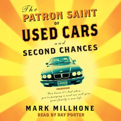 The Patron Saint of Used Cars and Second Chances: A Memoir Audiobook, by Mark Millhone