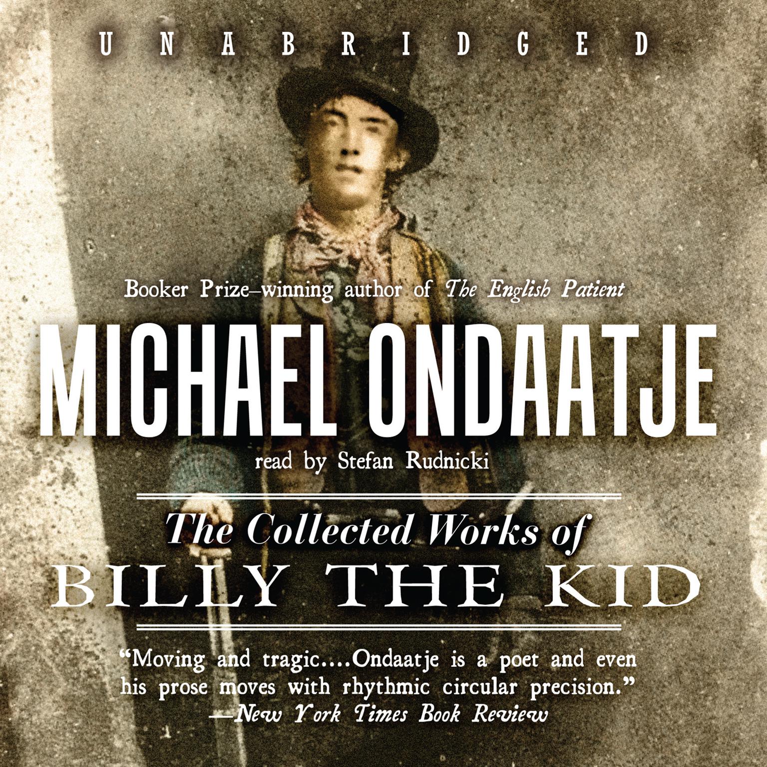 The Collected Works of Billy the Kid Audiobook, by Michael Ondaatje