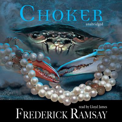 Choker Audiobook, by Frederick Ramsay