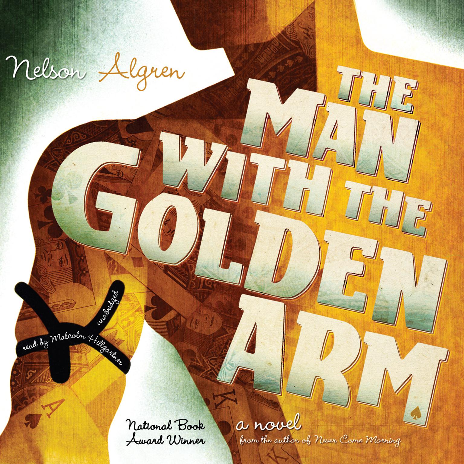 The Man with the Golden Arm Audiobook, by Nelson Algren