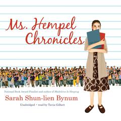 Ms. Hempel Chronicles Audiobook, by Sarah Shun-lien Bynum