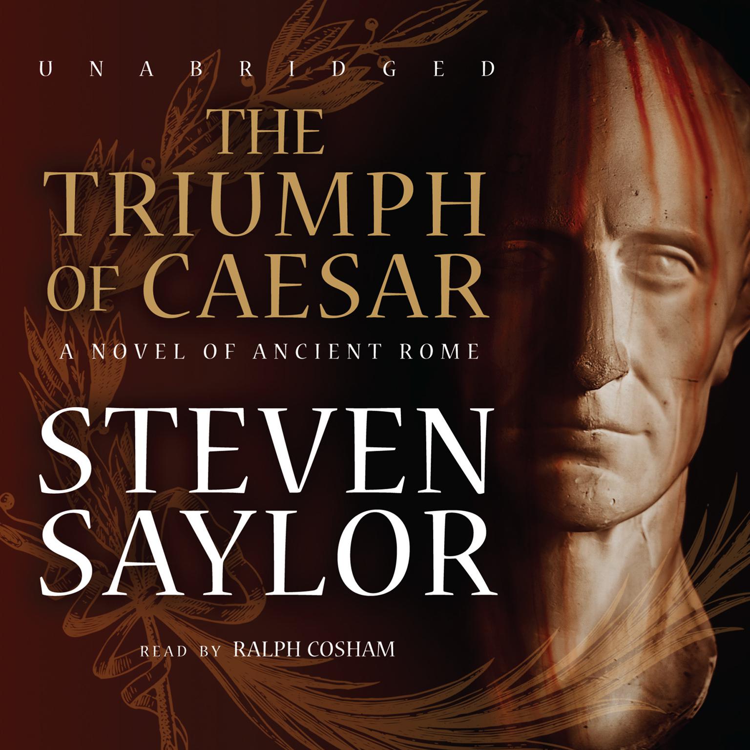 The Triumph of Caesar: A Novel of Ancient Rome Audiobook, by Steven Saylor