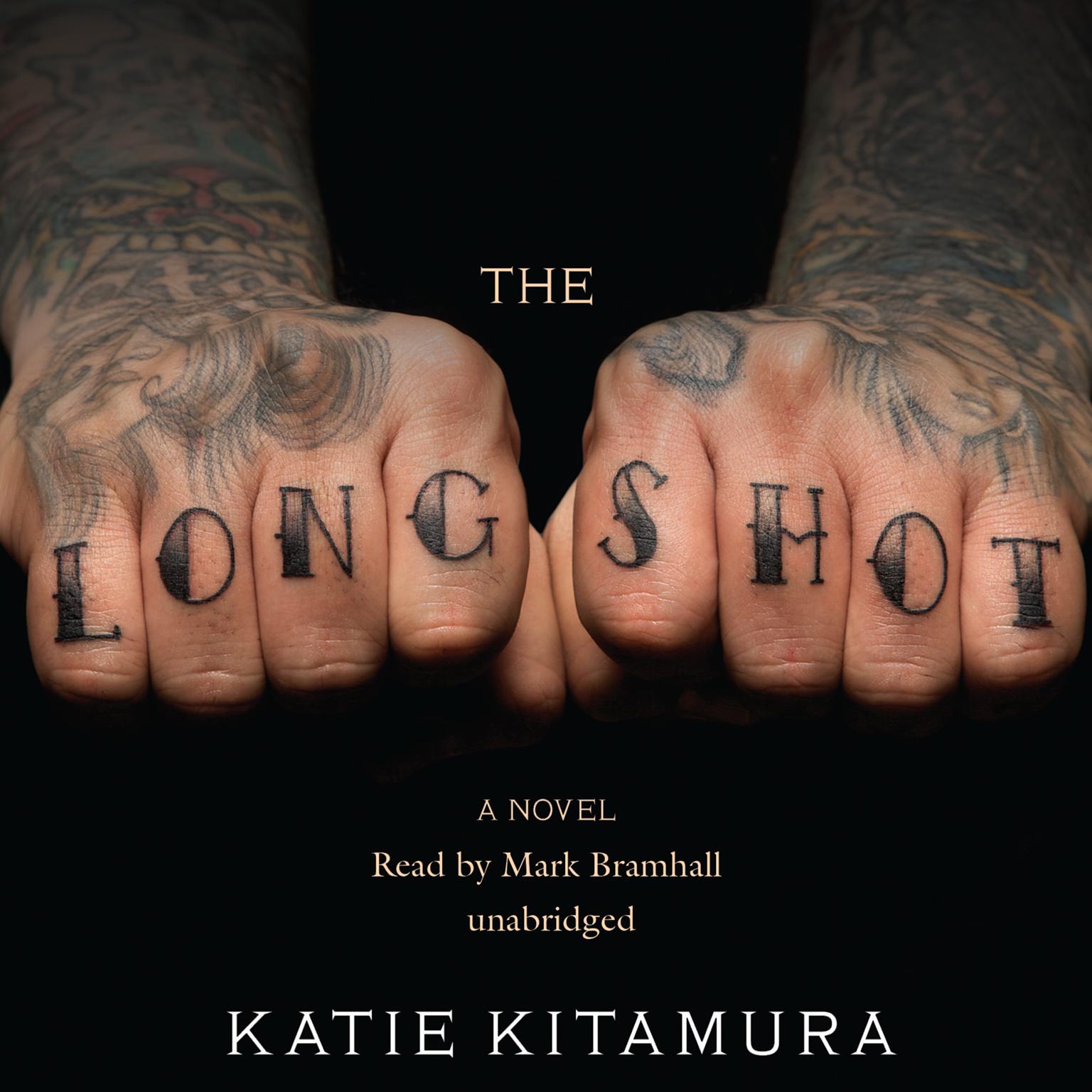 The Longshot: A Novel Audiobook, by Katie Kitamura
