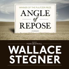 Angle of Repose: Modern Classic Audiobook, by 