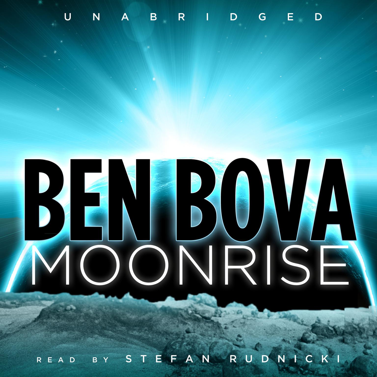 Moonrise Audiobook, by Ben Bova