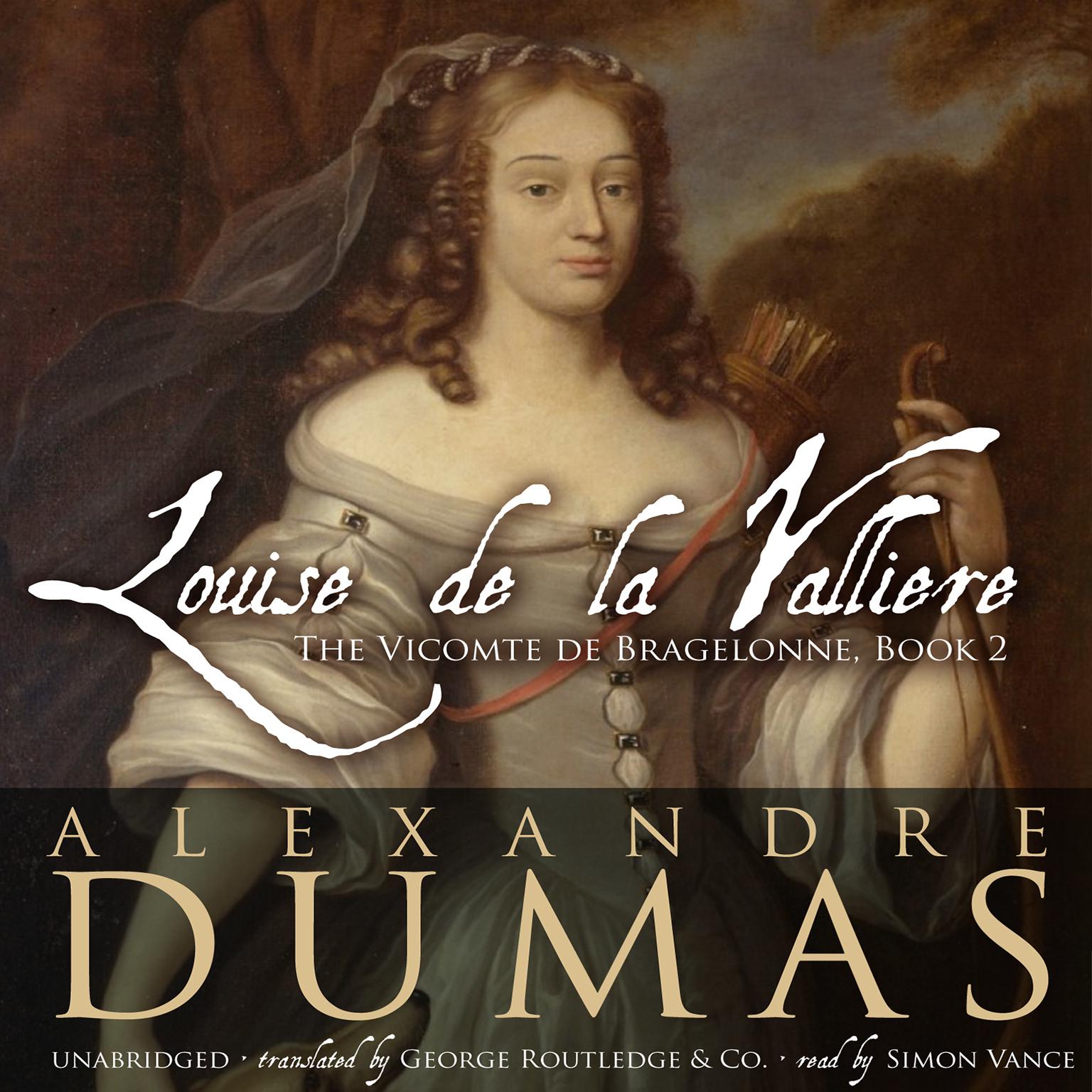 Louise de La Vallière Audiobook, by Alexandre Dumas