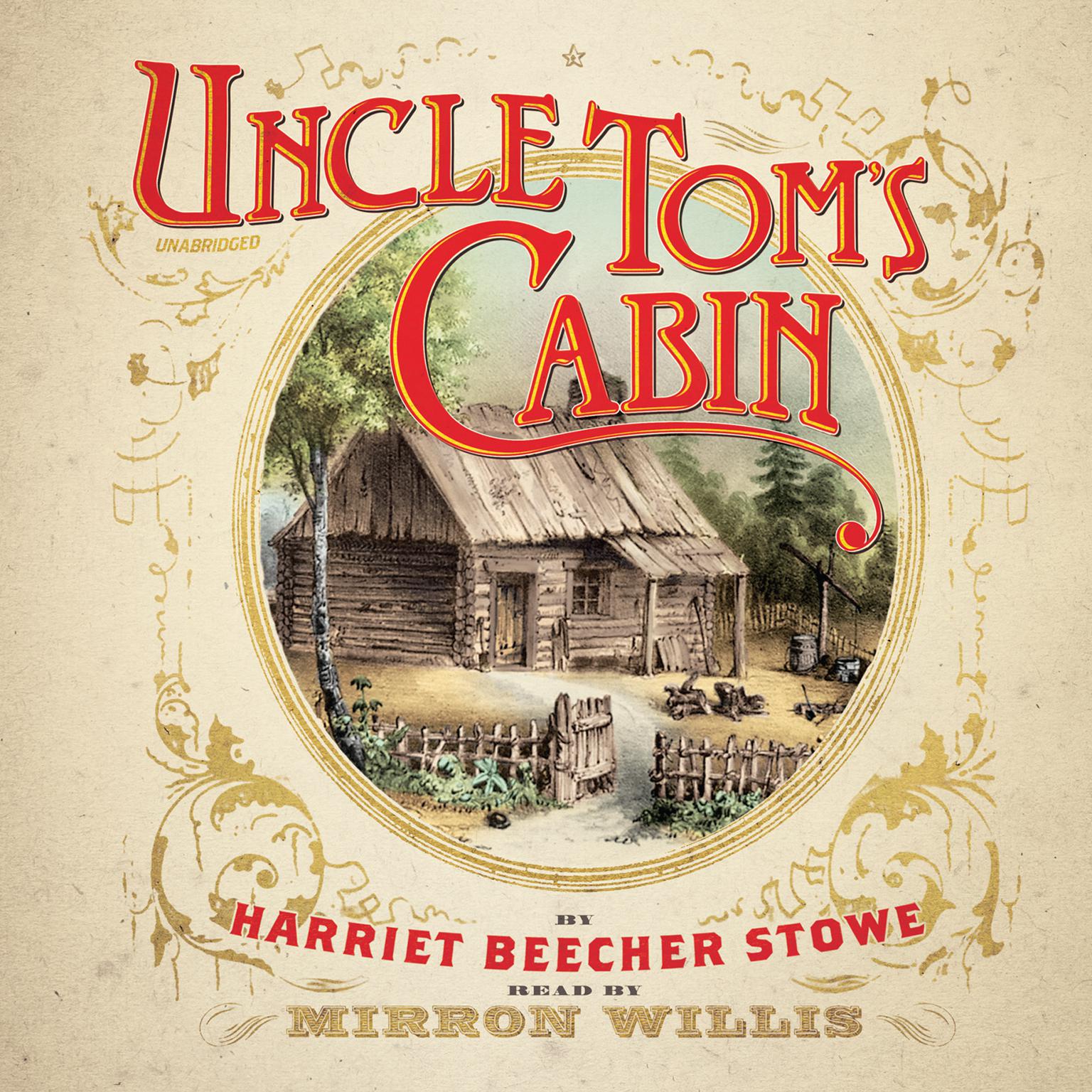 Uncle Tom’s Cabin Audiobook, by Harriet Beecher Stowe