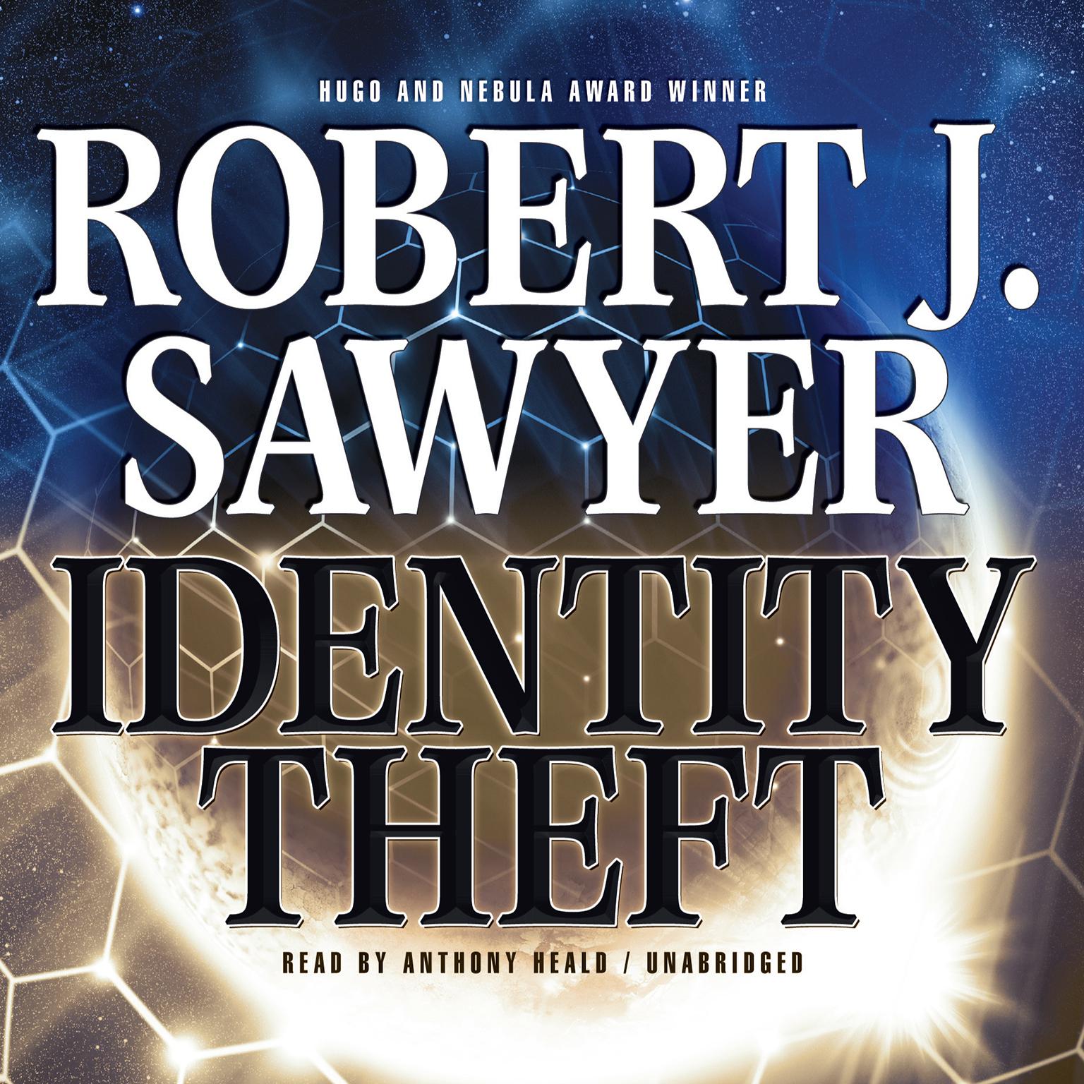 Identity Theft Audiobook, by Robert J. Sawyer