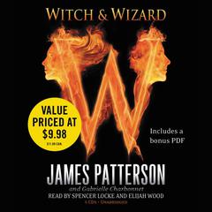 Witch & Wizard Audiobook, by James Patterson, Gabrielle Charbonnet