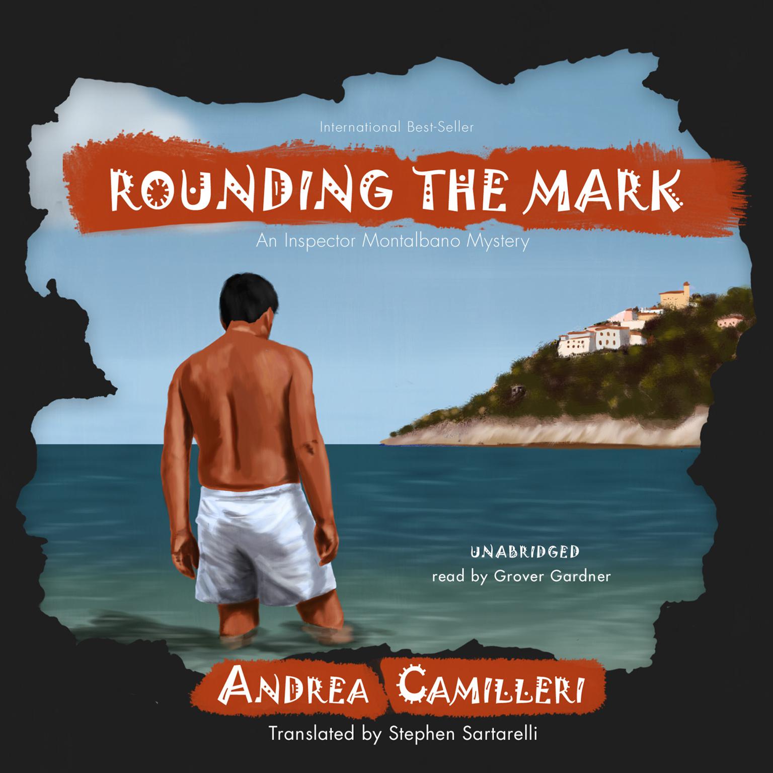 Rounding the Mark: An Inspector Montalbano Mystery Audiobook, by Andrea Camilleri