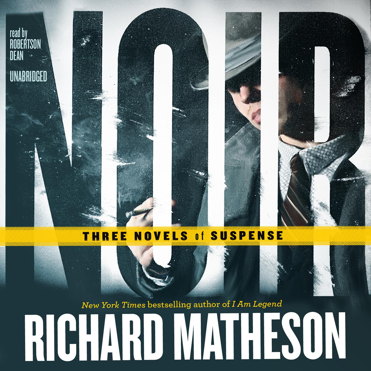 Noir: Three Novels of Suspense Audiobook, by Richard Matheson