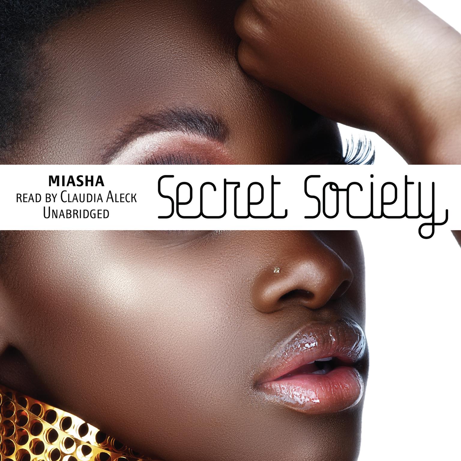 Secret Society Audiobook, by Miasha