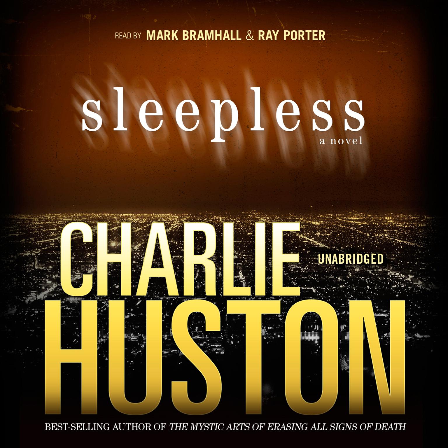 Sleepless: A Novel Audiobook, by Charlie Huston