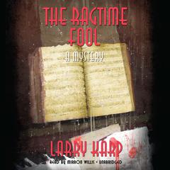 The Ragtime Fool Audiobook, by Larry Karp