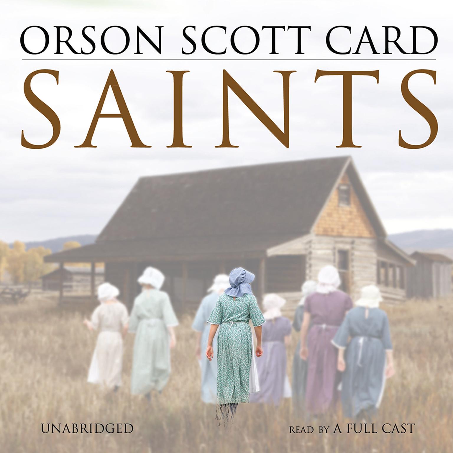 Saints Audiobook, by Orson Scott Card