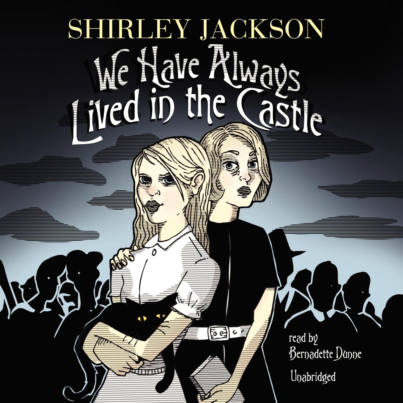 We Have Always Lived in the Castle Audiobook, by Shirley Jackson
