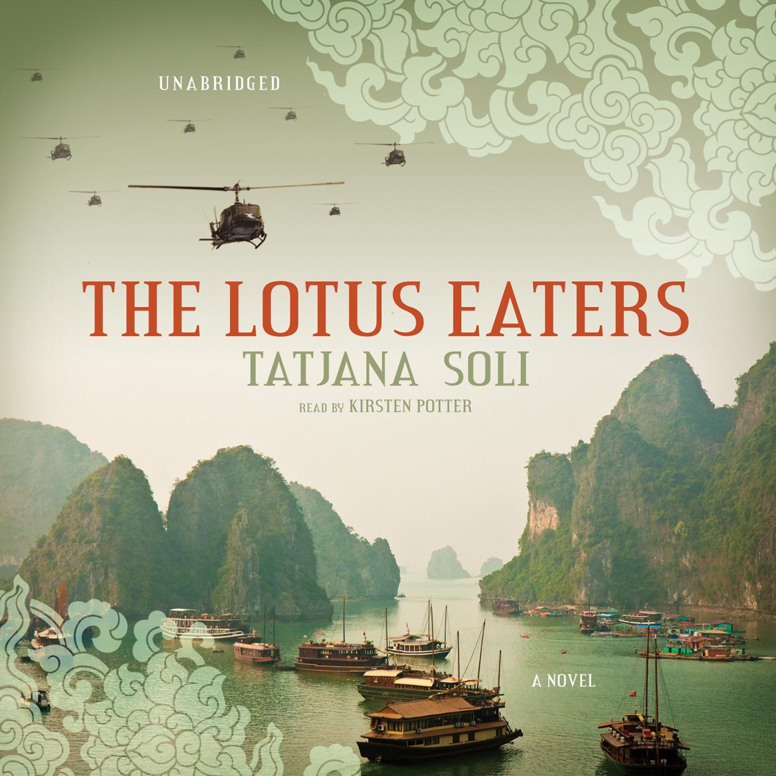 The Lotus Eaters Audiobook, by Tatjana Soli