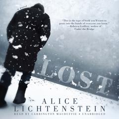 Lost: A Novel Audiobook, by Alice Lichtenstein