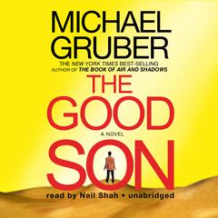 The Good Son: A Novel Audiobook, by Michael Gruber